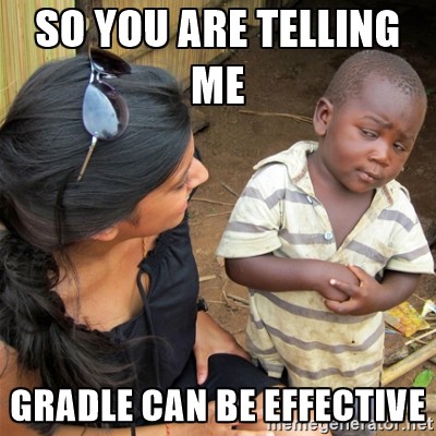 gradle effective meme